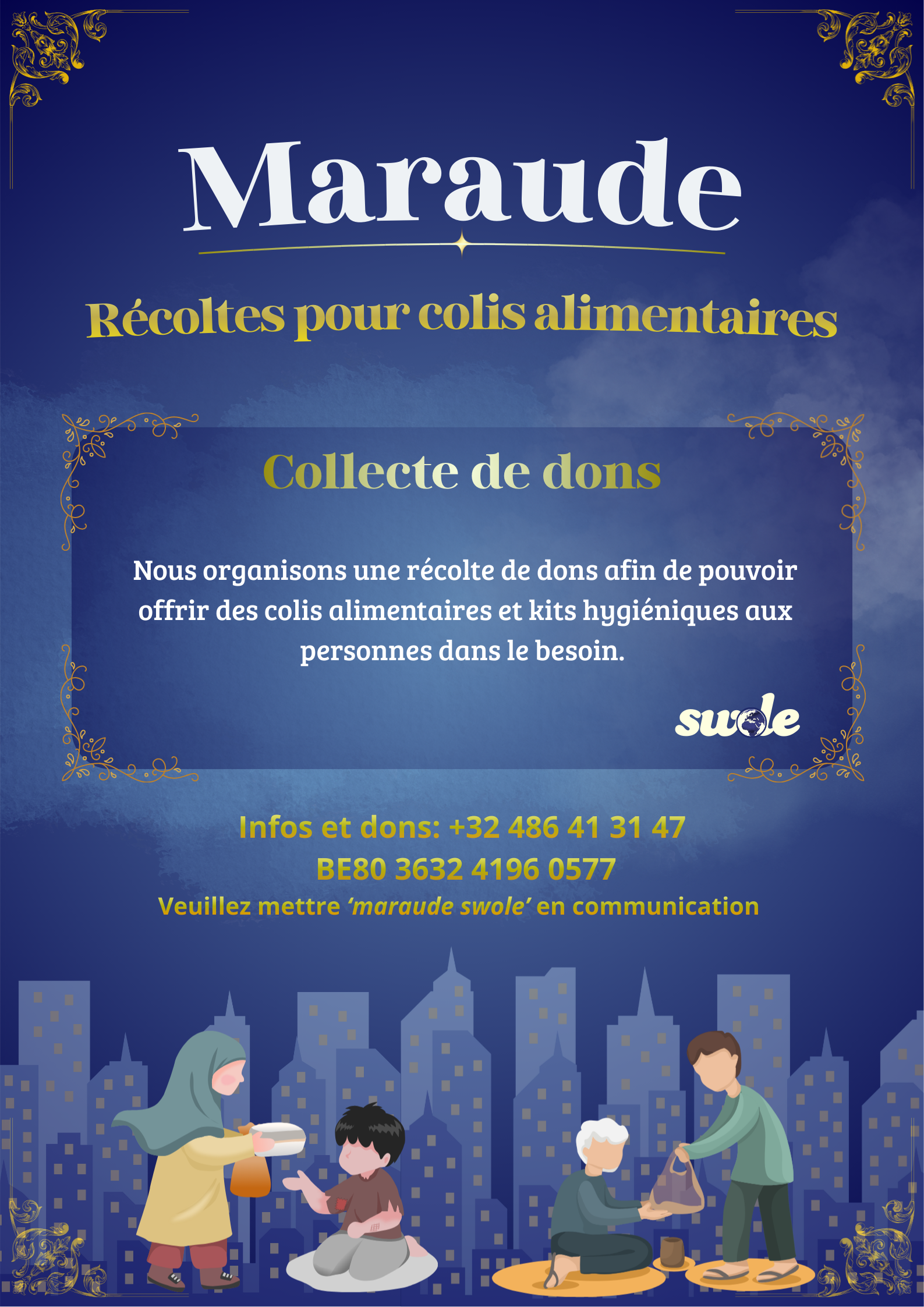 La Maraude — Recolte de dons pour offrir des colis alimentaires et kits hygieniques aux personnes dans le besoin. Une action de terrain, au coeur de Bruxelles.